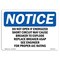 Signmission OSHA Notice, 5" Height, Do Not Open If Energized Short Circuit May Sign, 7" X 5", Landscape OS-NS-D-57-L-11317 - alternate 1